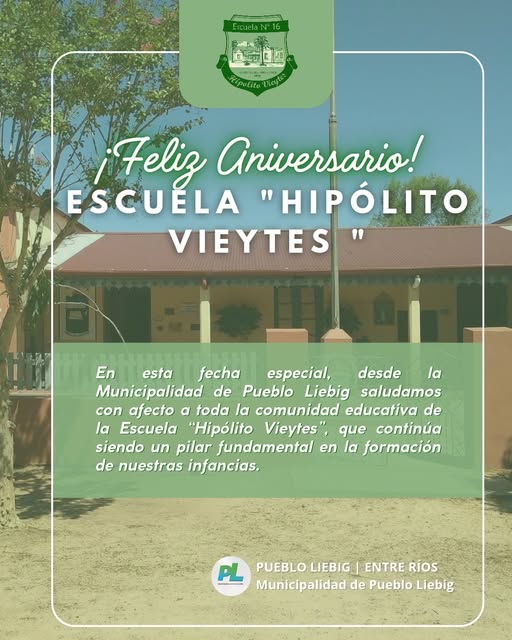  Pueblo Liebig: Feliz aniversario, Escuela “Hipólito Vieytes”