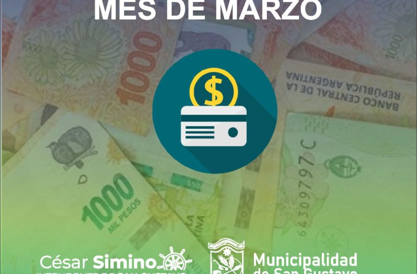  San Gustavo: Pago haberes marzo