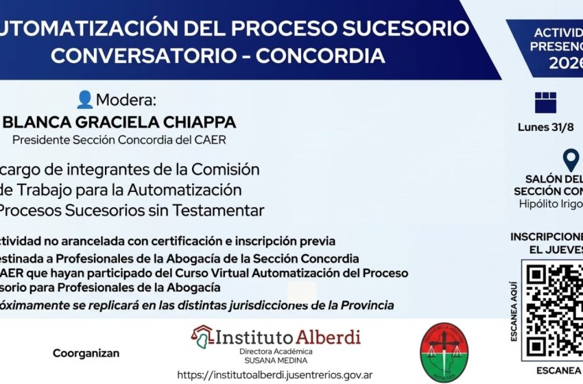  Conversatorio en Concordia sobre la Automatización de Procesos Sucesorios sin Testamentar